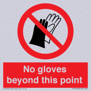 No gloves beyond this point